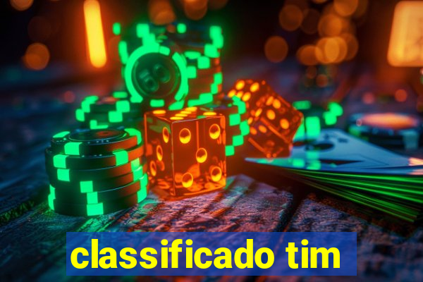 classificado tim
